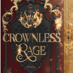 Crownless Rage Romantasy Buch